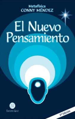 El Nuevo Pensamiento de Conny Méndez
